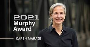 2021 Murphy Award Recipient Karen Marais