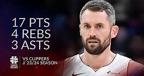 Kevin Love 17 pts 4 rebs 3 asts vs Clippers 23/24 season