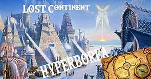 Hyperborea: Uncovering the Hidden Histories Beyond the Northern Lights