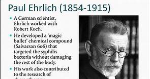 Biography of Paul Ehrlich and his explorations in histology, hematology, chemotherapy and immunology