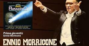 Ennio Morricone - Prima gioventù - Nuovo Cinema Paradiso (1988)