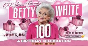 Trailer for 'Betty White: 100 Years Young' celebration event