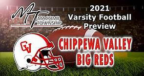 Chippewa Valley Football Preview 2021