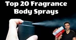 Top 20 Fragrance Body Sprays For Men