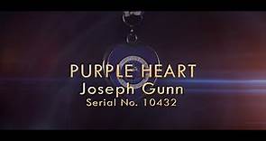 Above and Beyond - Joseph A. Gunn (Purple Heart)