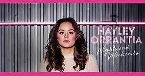 Hayley Orrantia - "Nights and Weekends" (Official Audio Video)