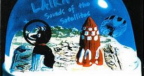 Laika - Sounds Of The Satellites