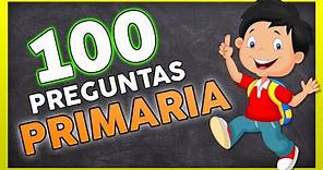 🧠 100 Preguntas de PRIMARIA con Opciones | EPISODIO #2 ✌