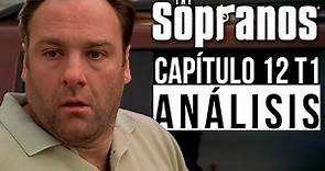 Los Soprano Análisis Capítulo 12 Temporada 1