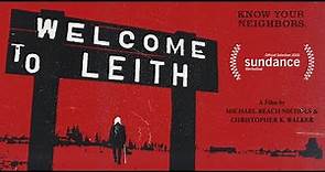 Welcome to Leith - Trailer