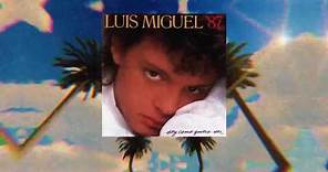 Luis Miguel - Cuando Calienta El Sol (Video Con Letra)