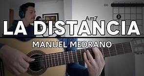 La Distancia Manuel Medrano Tutorial Cover - Guitarra [Mauro Martinez]