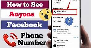 How to See Anyone Phone Number on Facebook || How to Find Anyone Facebook Phone Number