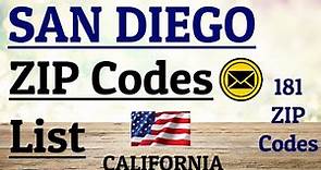 San Diego ZIP Code s List || California || USA || 181 ZIP Codes