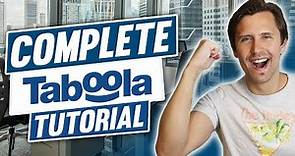 Taboola Ads Tutorial | Everything You Need to Know (Complete 2022 Guide for Beginners)