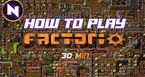 HOW TO PLAY FACTORIO | 7000+ Hours of experience explained in 30 min