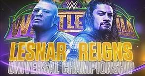 WWE Wrestlemania 34: Brock Lesnar vs. Roman Reigns - Official Promo