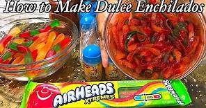 How to Make Mexican Dulces Enchilados