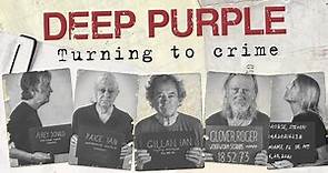 Deep Purple • Turning to Crime • Full Album 2021
