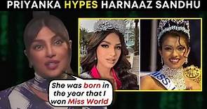 Priyanka Chopra LAUGHS as she talks about Miss Universe Harnaaz Sandhu's AGE