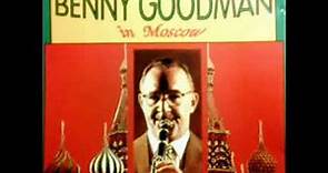 BENNY GOODMAN IN MOSCOW 1962