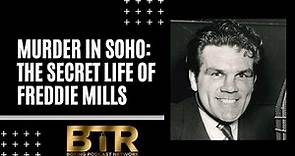 Murder In Soho | The Secret Life Of Freddie Mills