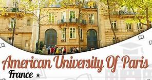 American University of Paris | Campus Tour | Ranking | Courses | Fees |Scholarship | EasyShiksha.com