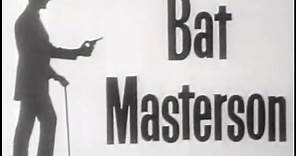 Bat Masterson - The Fighter, Full Episode Classic Western TV Series