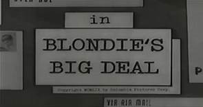 Blondie's Big Deal - Movie