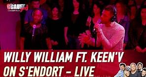 Willy William ft. Keen'V - On s'endort - Live - C’Cauet sur NRJ