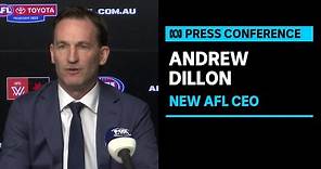 IN FULL: Andrew Dillon will replace longtime AFL CEO Gillon McLachlan | ABC News