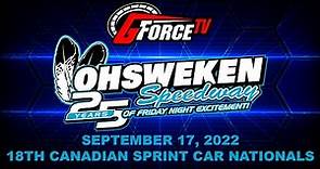 18th Canadian Sprint Car Nationals| Ohsweken Speedway | September 17, 2022
