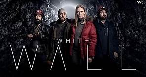 Trailer: White wall