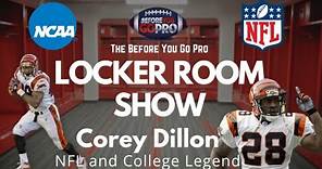 Legendary RB, Corey Dillon, Reflects on His Career and the Current State of the RB Position