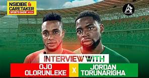 Interview with Super Eagles' players Jordan Torunarigha and Ojo Olorunleke