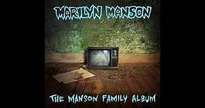 Marilyn Manson - The Manson Family Album (1993)