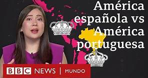 Por qué la América española se dividió en muchos países y Brasil quedó en uno solo | BBC Mundo