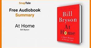 At Home by Bill Bryson (Book Summary) | FREE Audiobook