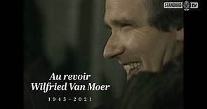 Au revoir Wilfried Van Moer