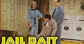 Jail Bait (1954) Full Movie | Edward D. Wood Jr. | Lyle Talbot, Dolores Fuller, Herbert Rawlinson