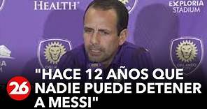 La confesión del técnico de Orlando City sobre Messi en la previa del partido ante Inter Miami