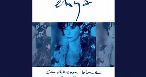 Enya - Caribbean Blue (7" Single Version) (Full HD Video)