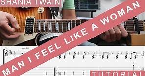 Shania Twain, Man I feel like a woman, COMPLETE Guitar Lesson, TAB, Tutorial, How to play, Solo etc