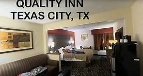 Hotel Tour and Review: Quality Inn Texas City TX