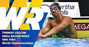 New World Record | Men's 100m Backstroke | 19th FINA World Championships