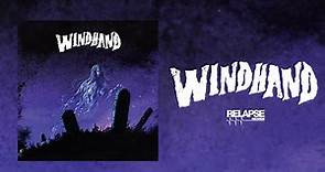 WINDHAND - Windhand (2023 Deluxe Edition) [FULL ALBUM STREAM]