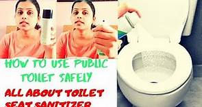 How To Use Public Toilet Safely | Must Have Essential For Personal Hygiene | Toilet Seat Sanitizers