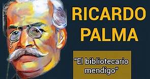 Biografía de Ricardo Palma