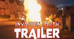 INVASION EARTH Official Trailer (2017) British Sci-Fi