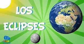 Los Eclipses | Vídeos Educativos para Niños